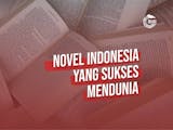 Gambar sampul 5 Novel Karya Penulis Indonesia yang Mendunia